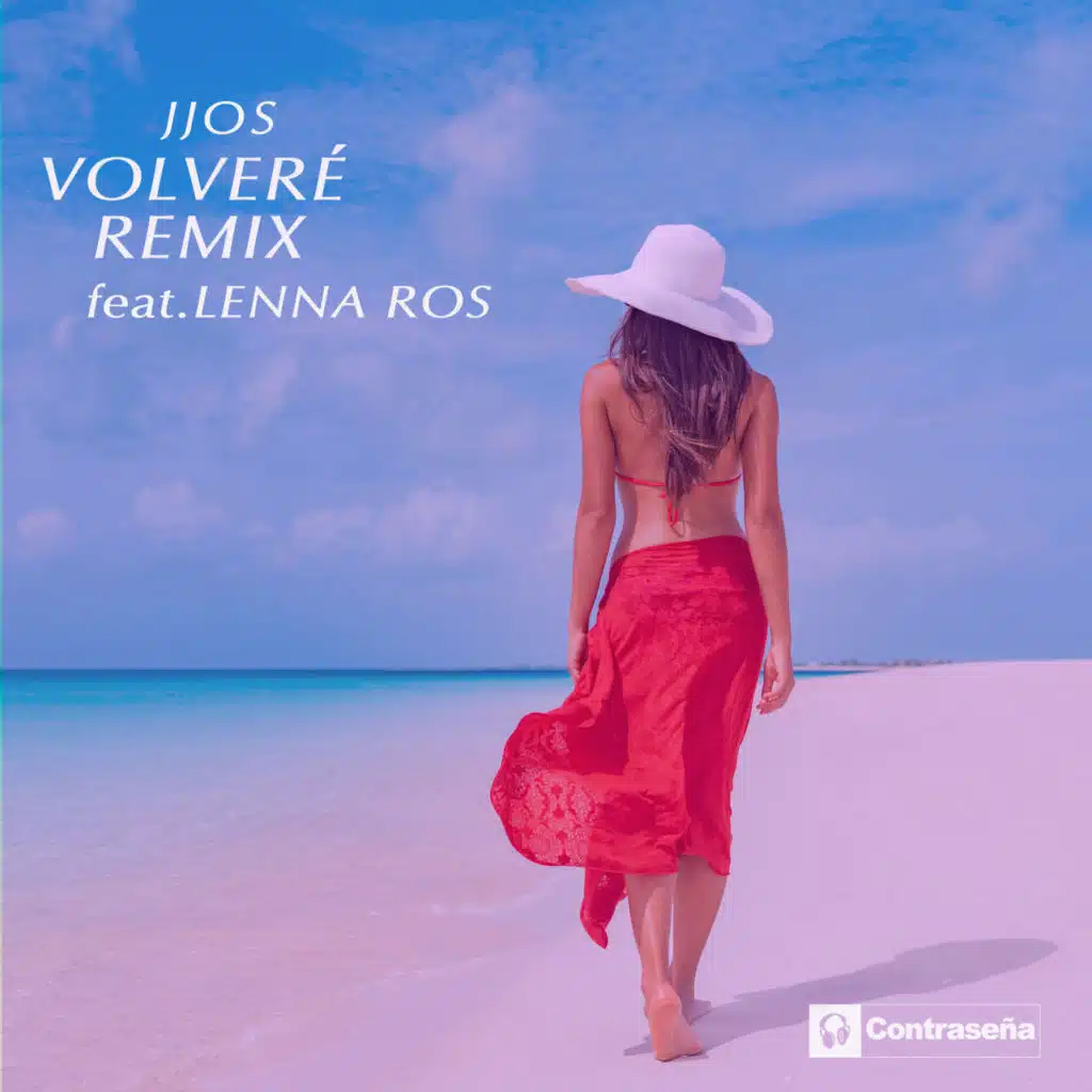 Volvere (Remix) [feat. Lenna Ros]