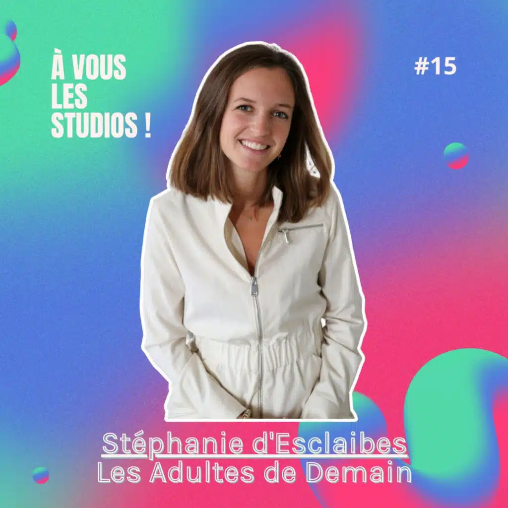 15. "Les Adultes de Demain" : transformer une expertise Montessori en média… puis en vrai canal d’acquisition