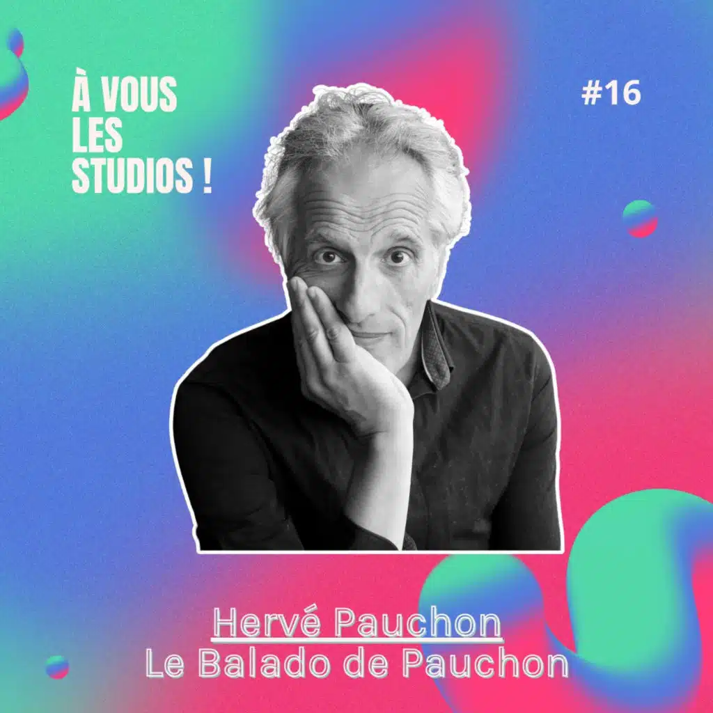 16. "Le Balado de Pauchon" : la liberté totale du format (4 à 30 min) et la force du quotidien