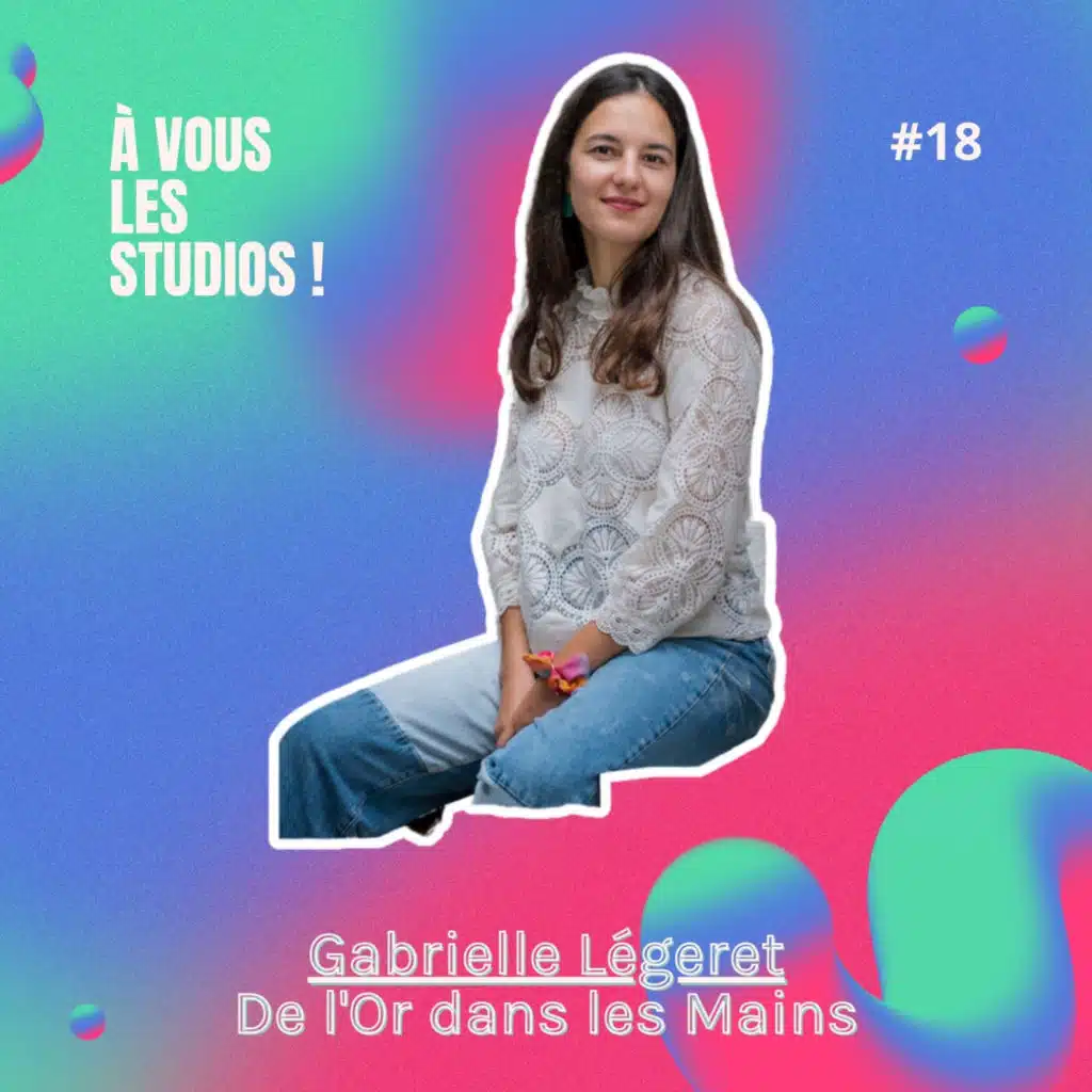 18. "De l'Or Dans Les Mains" : le podcast “outil pédagogique” pour faire découvrir les métiers manuels aux jeunes