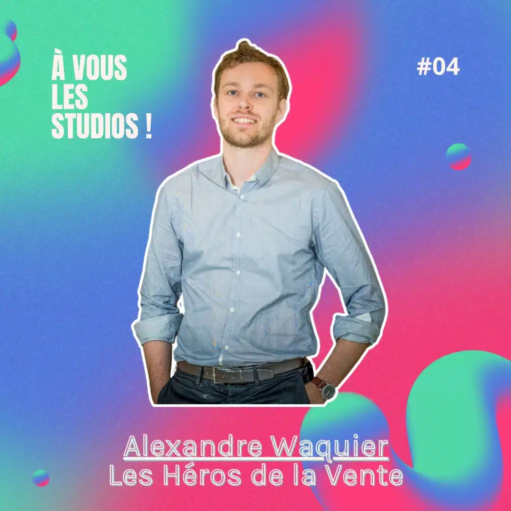 04. Sponsoriser un podcast de niche : ce qui a permis à “Les Héros de la Vente” de franchir un cap  