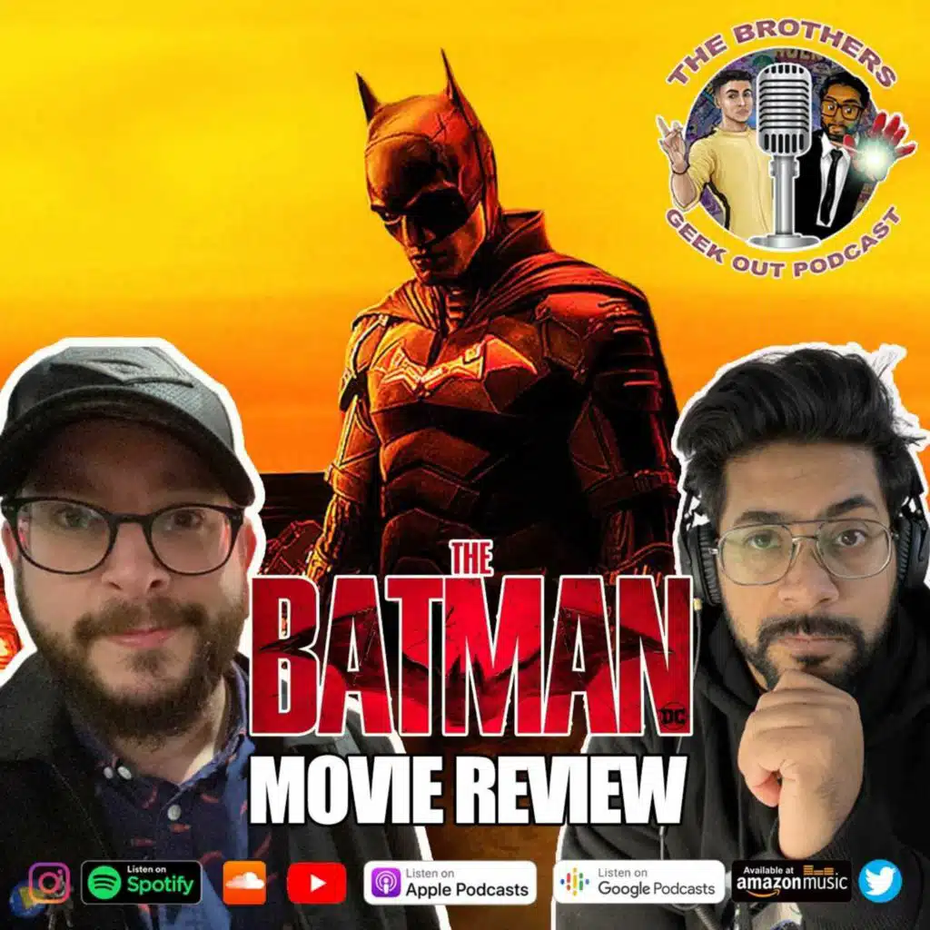 THE BATMAN - MOVIE REVIEW WITH @THEGEEKOFSTEEL
