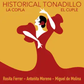 Historical Tonadillo, la Copla & el Cuplé