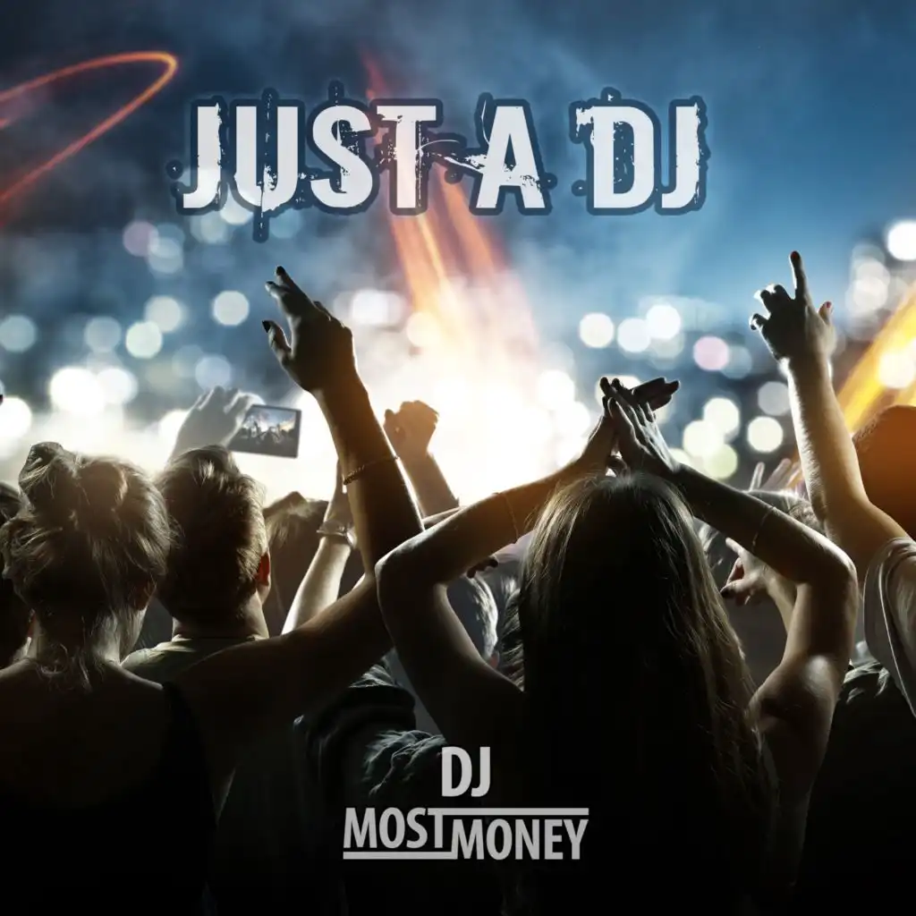 Just a Dj (Radio-Edit)