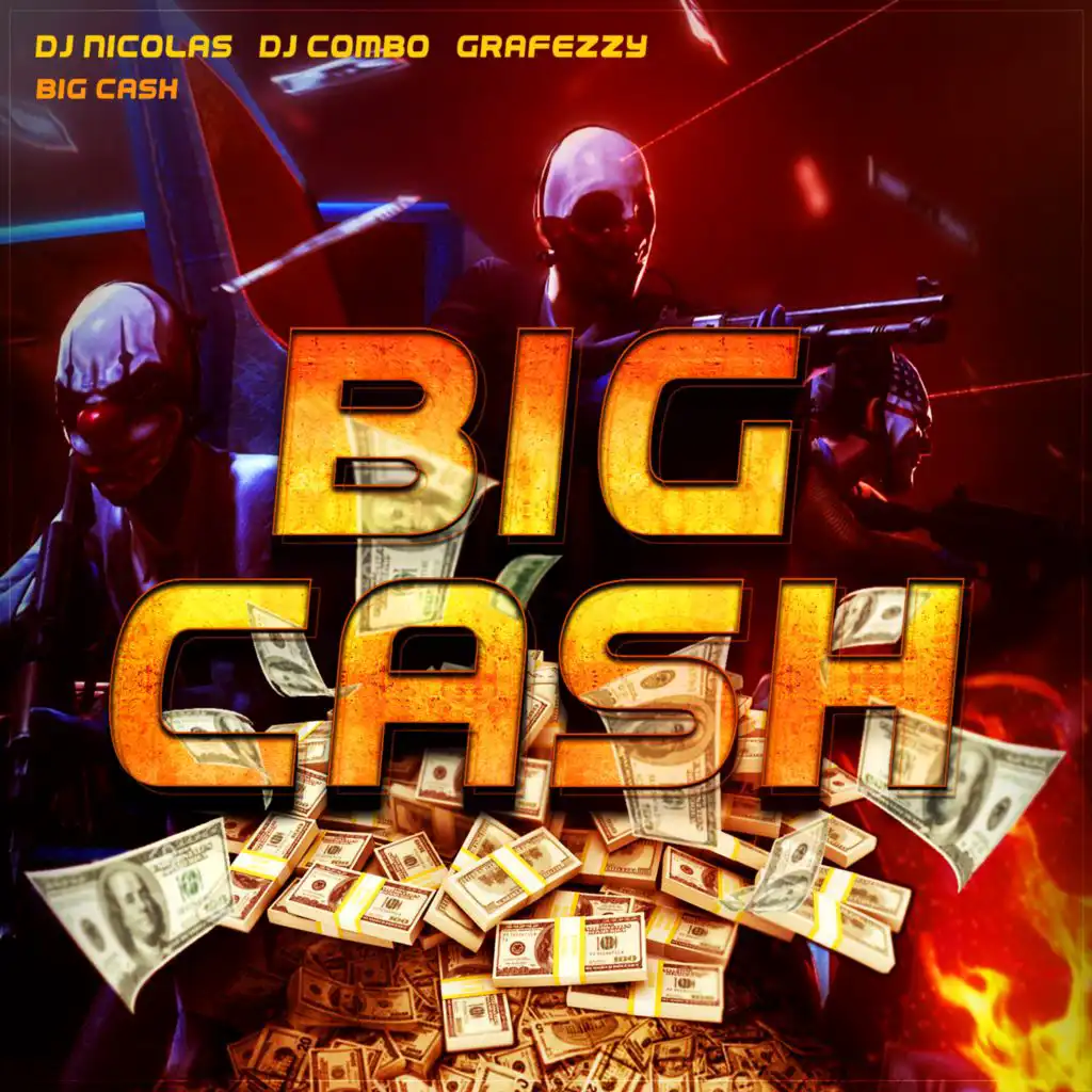 Big Cash (Extended Mix)