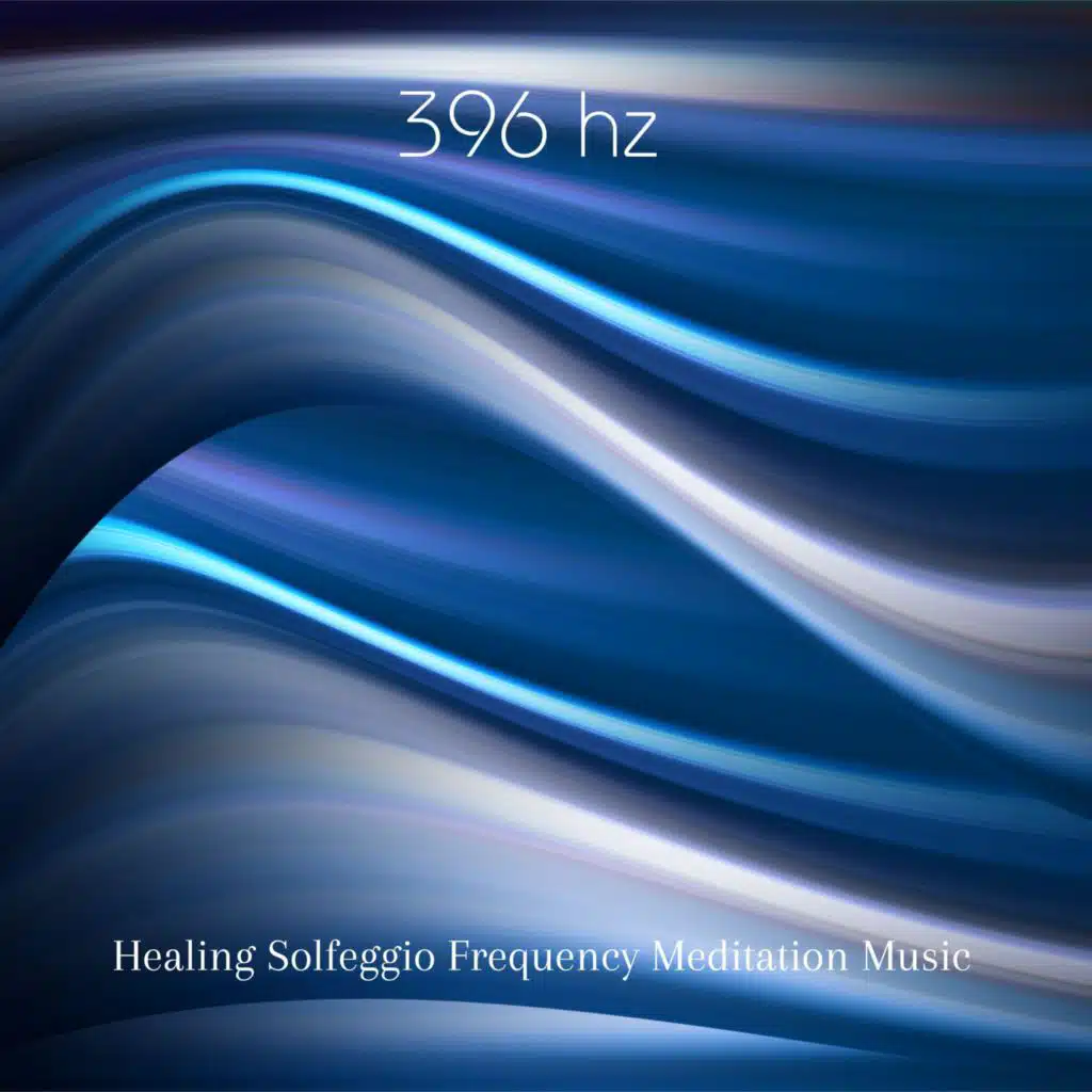 396 Hz Healing Solfeggio Frequency Meditation Music