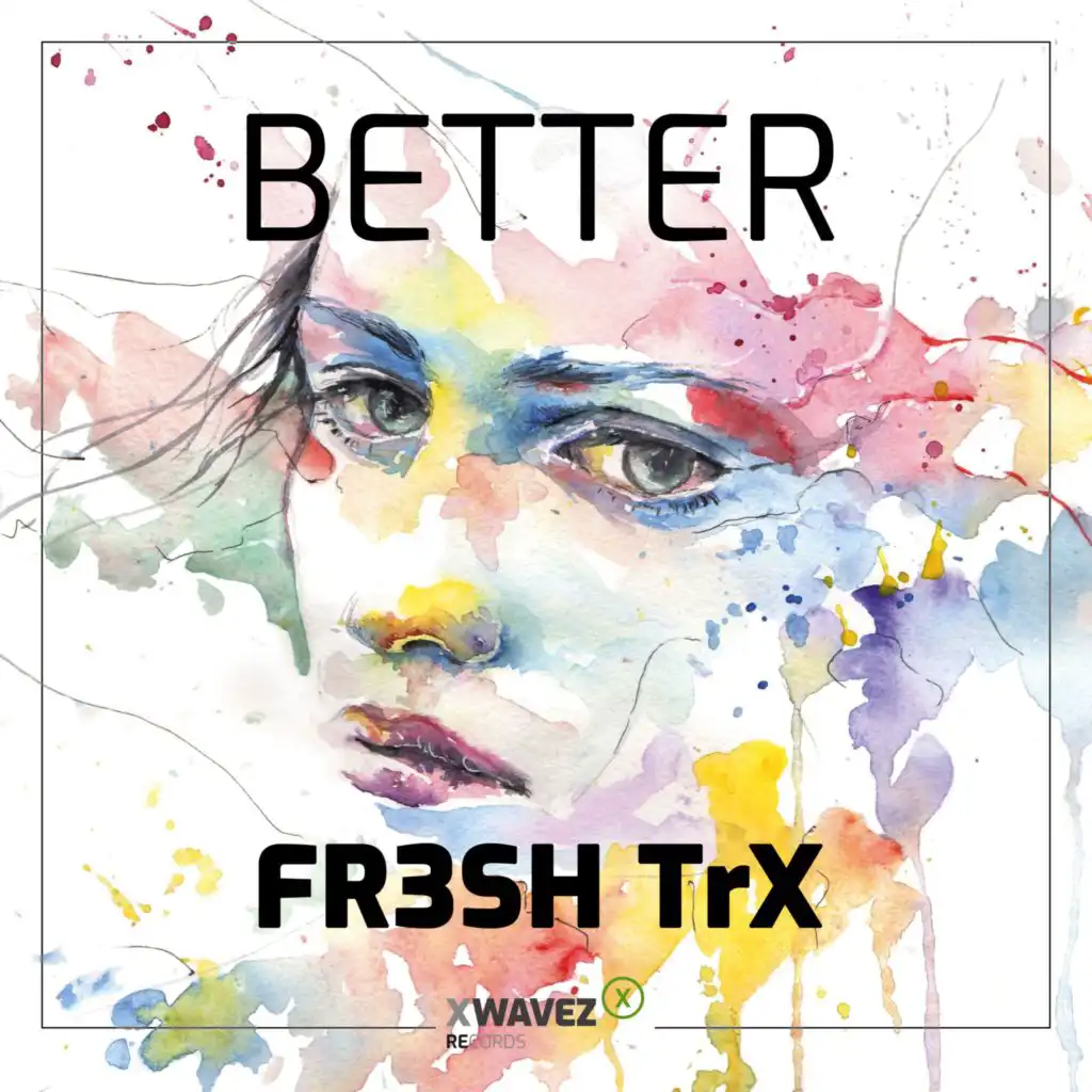 Better (Extended Mix)