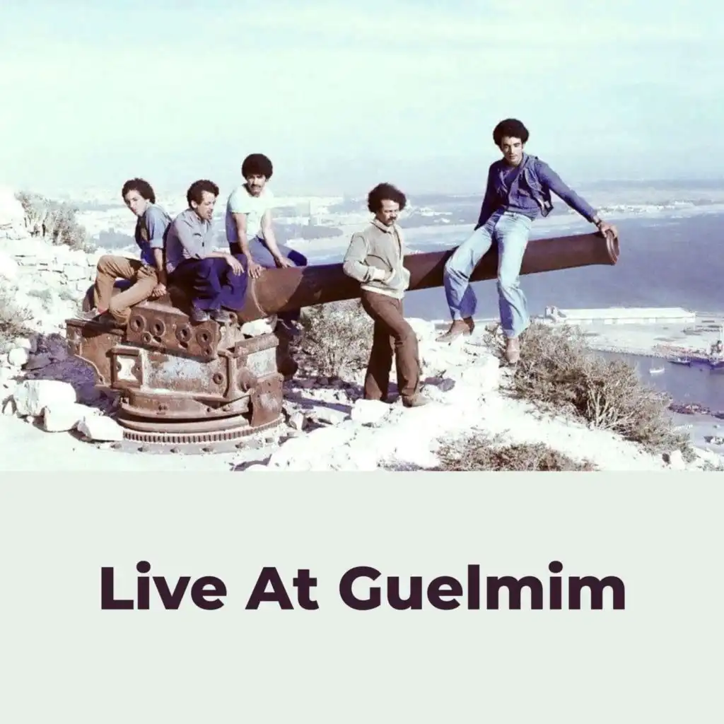 Live at Guelmim