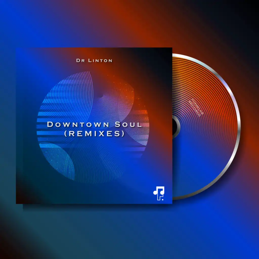 Downtown Soul (REMIXES)