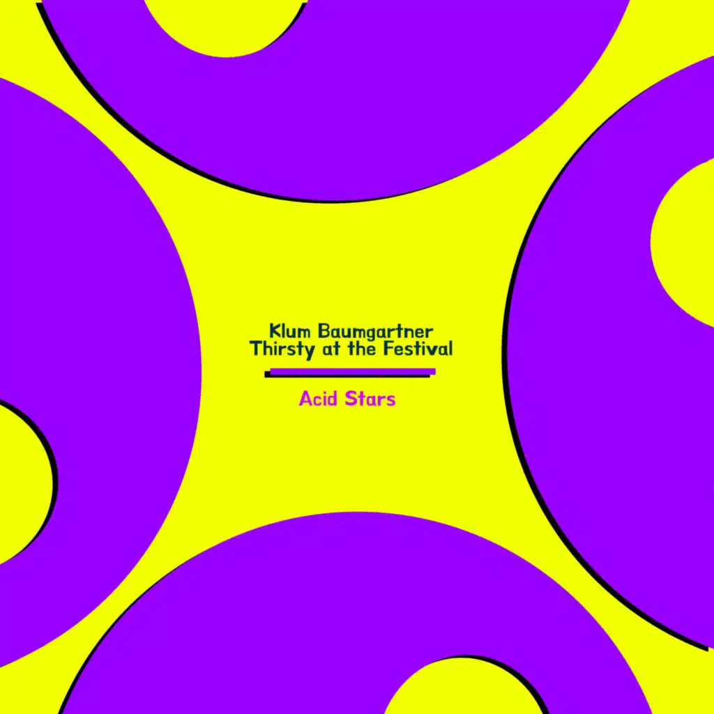 Klum Baumgartner & Thirsty at the Festival