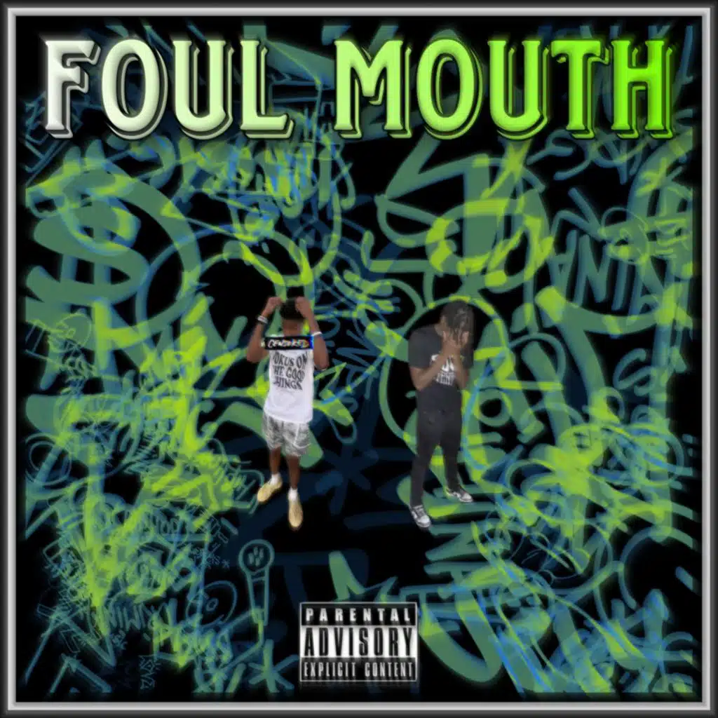Foul Mouth (feat. Dtz Jay)