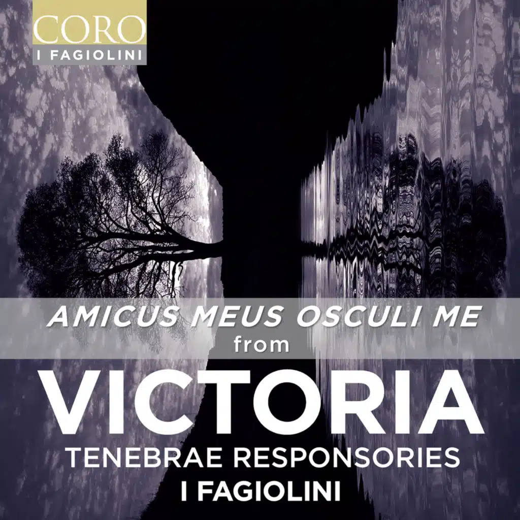 Tenebrae Responsories - Matins Responsories for Maundy Thursday: Nocturn II - Amicus meus osculi me tradidit signo