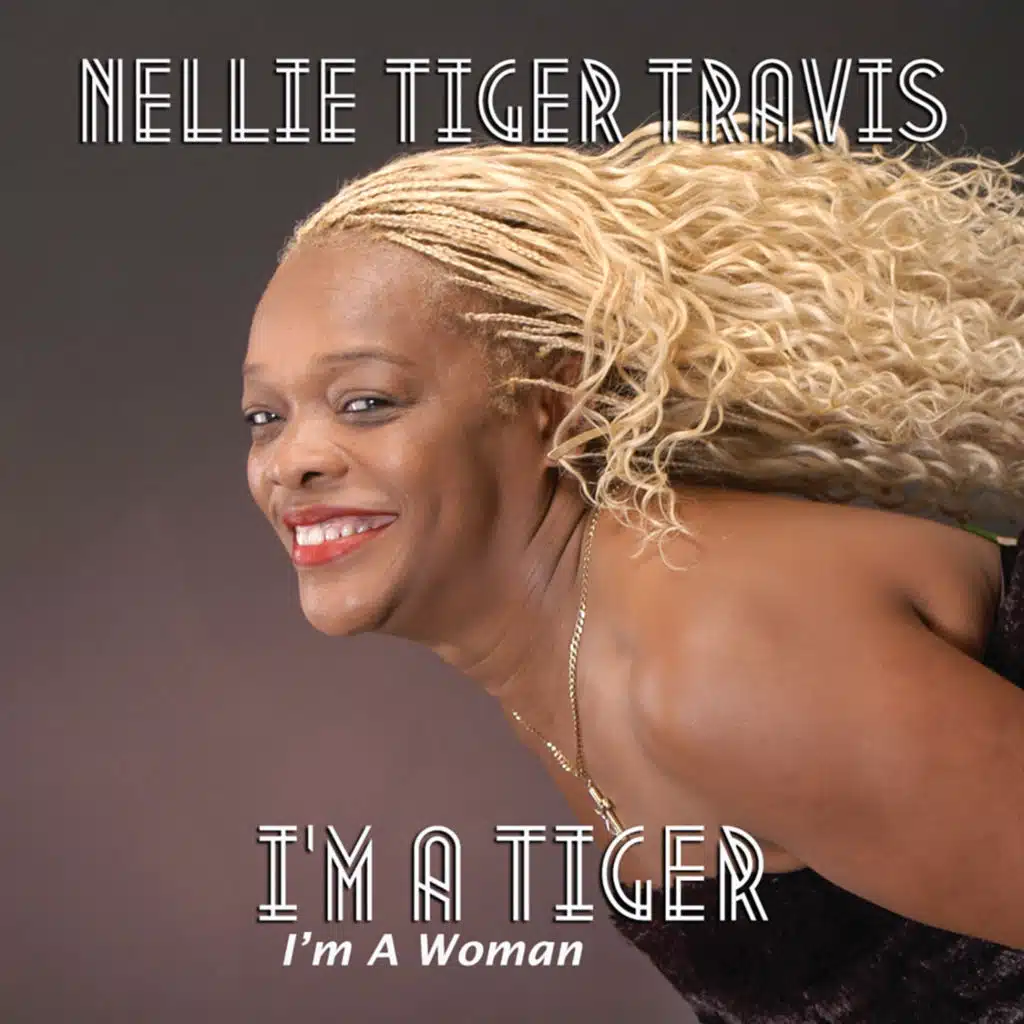 I'm A Tiger (I'm A Woman)
