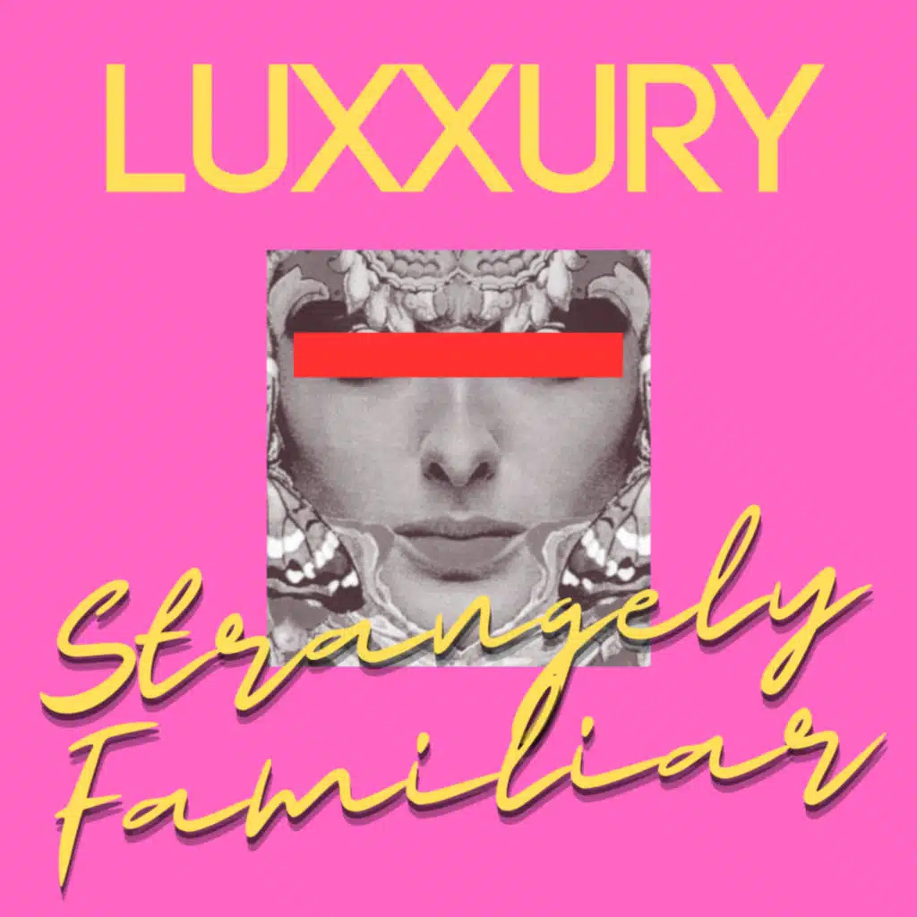 Strangely Familiar