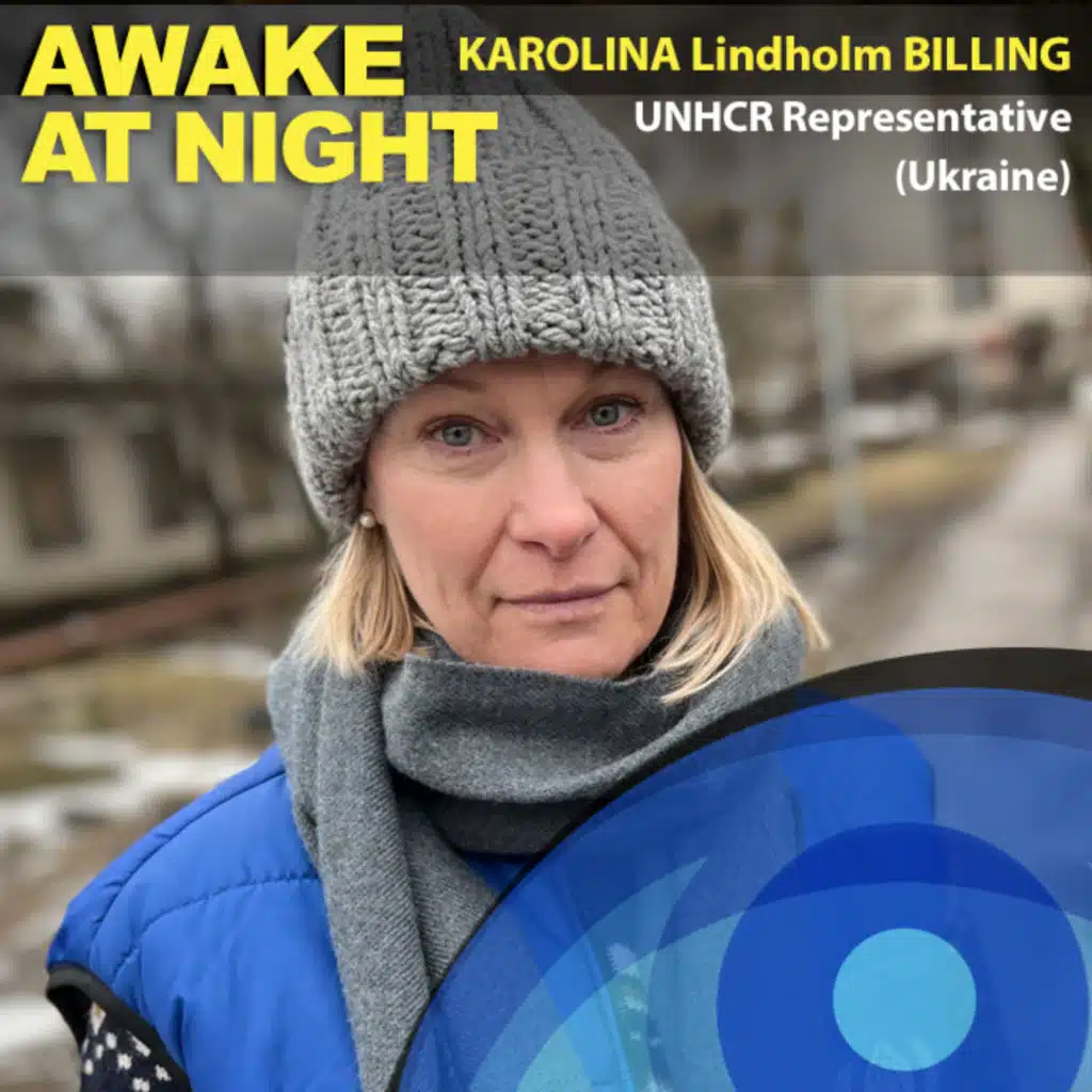 Rebuilding Lives in Ukraine - Karolina Lindholm Billing - UNHCR Representative in Ukraine