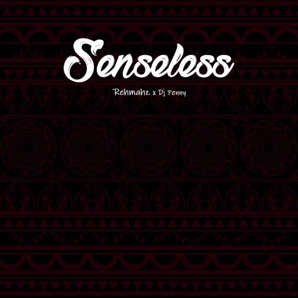 Senseless (feat. Dj Penny)