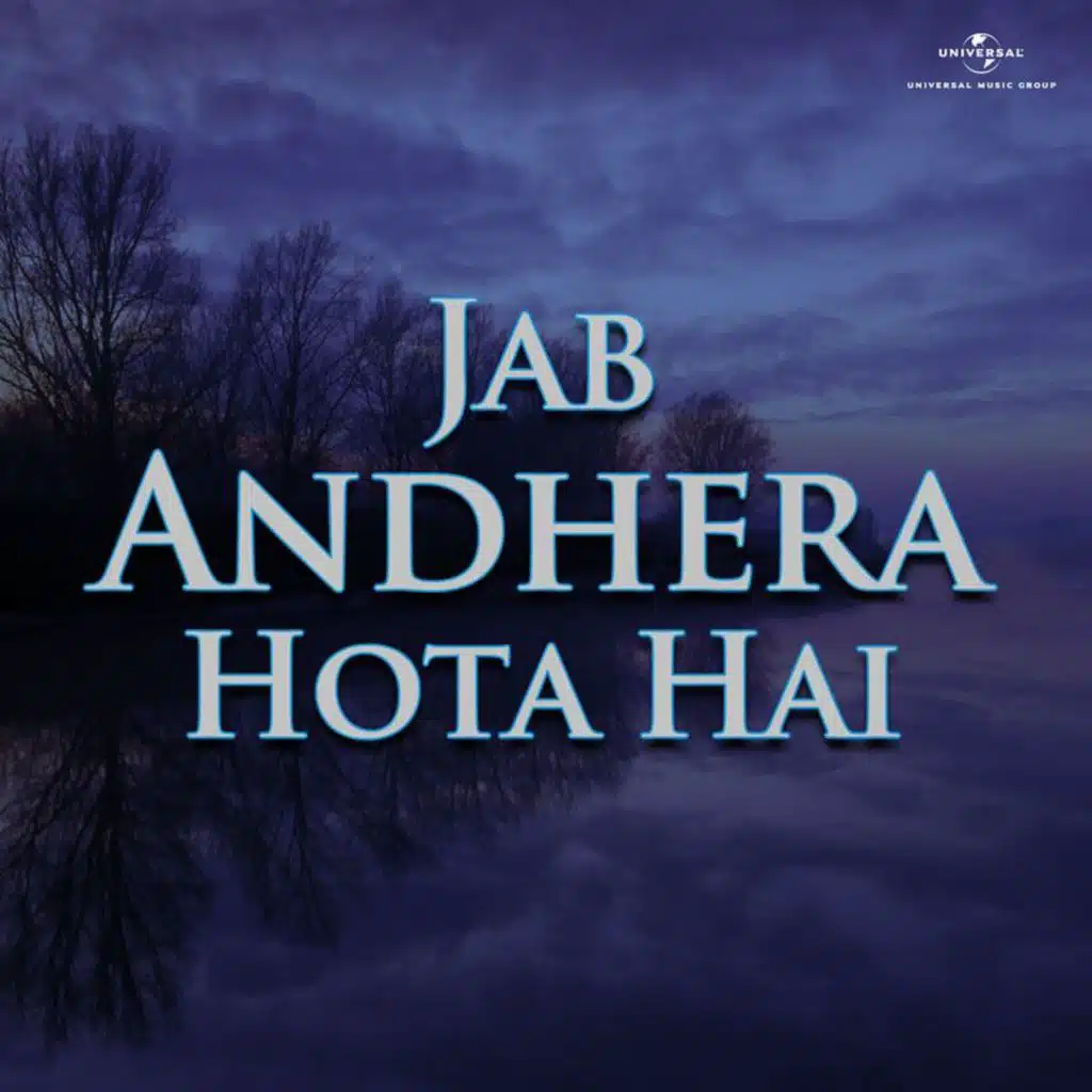 Jab Andhera Hota Hai (Original Motion Picture Soundtrack)