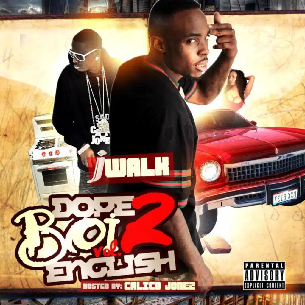 Dope Boi English Vol 2 (Hosted by Calico Jonez)