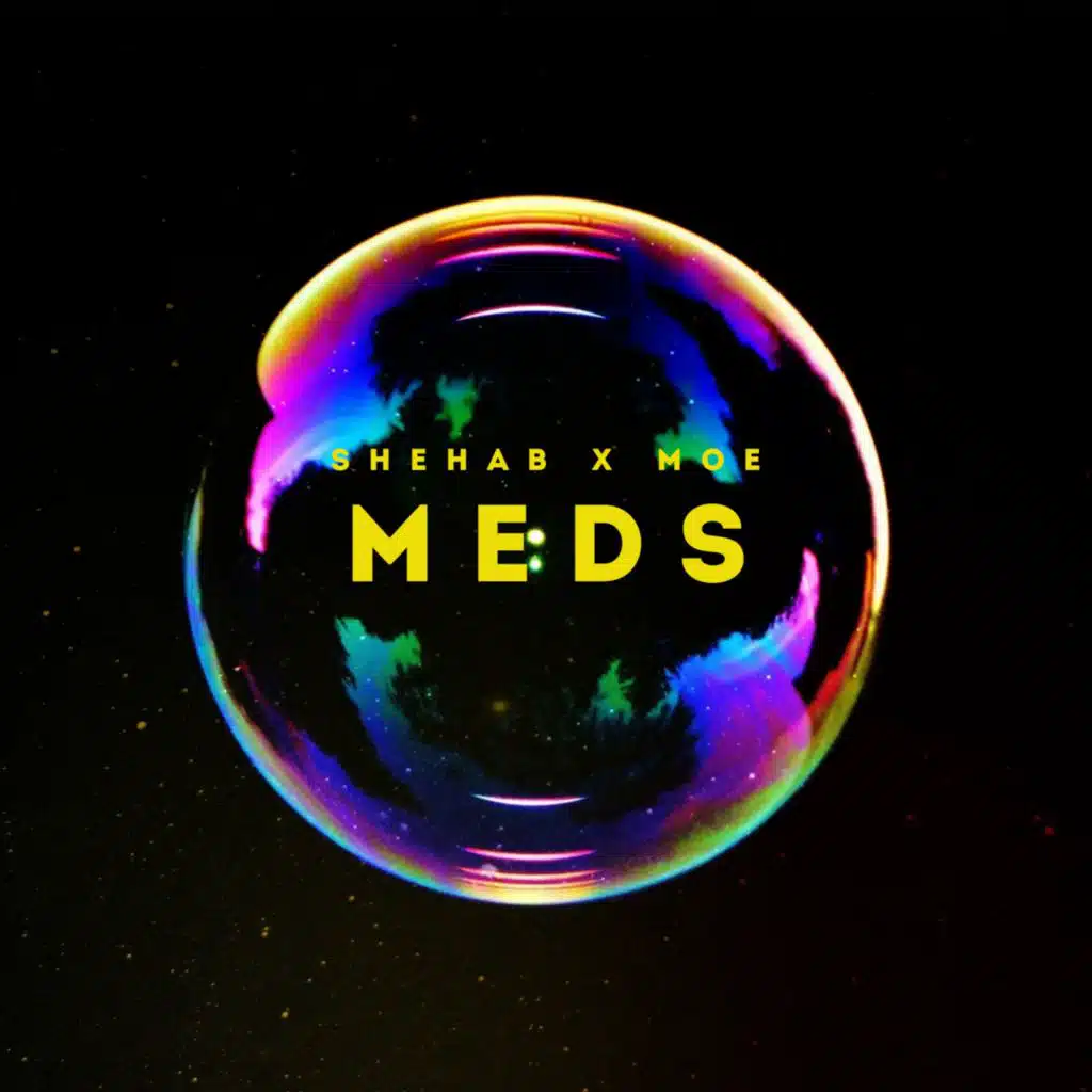 Meds (feat. Shehab & Shehab Music)