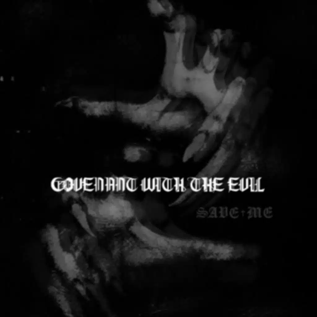 COVENANT WITH THE EVIL