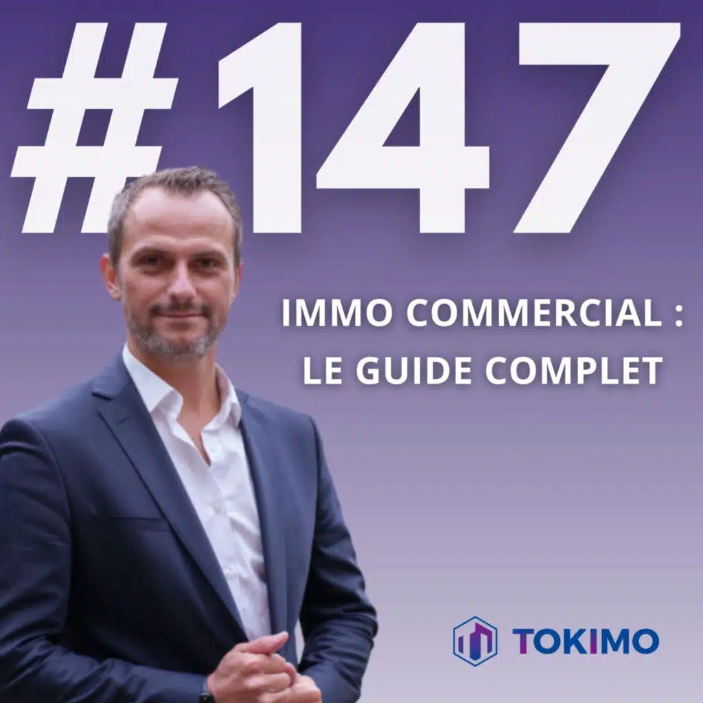Immo commercial : le guide complet (boulangerie, restaurant, médical) - Matthieu Degli Innocenti #147