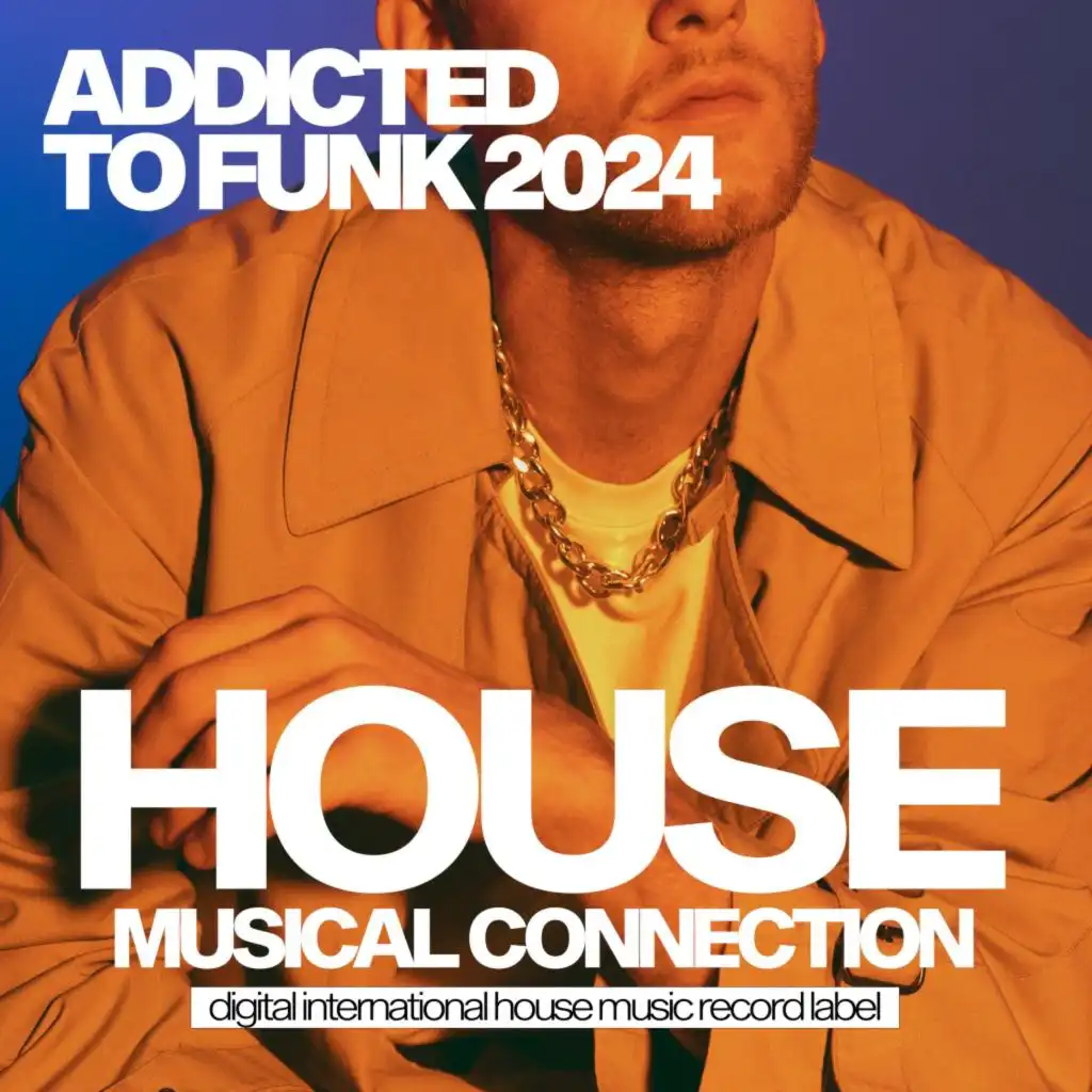 Addicted to Funk 2024