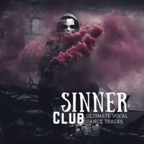 Sinner Club (Ultimate Vocal Dance Tracks)