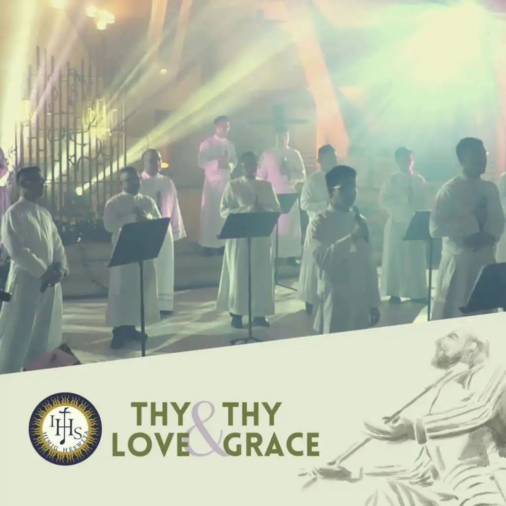 Thy Love and Thy Grace