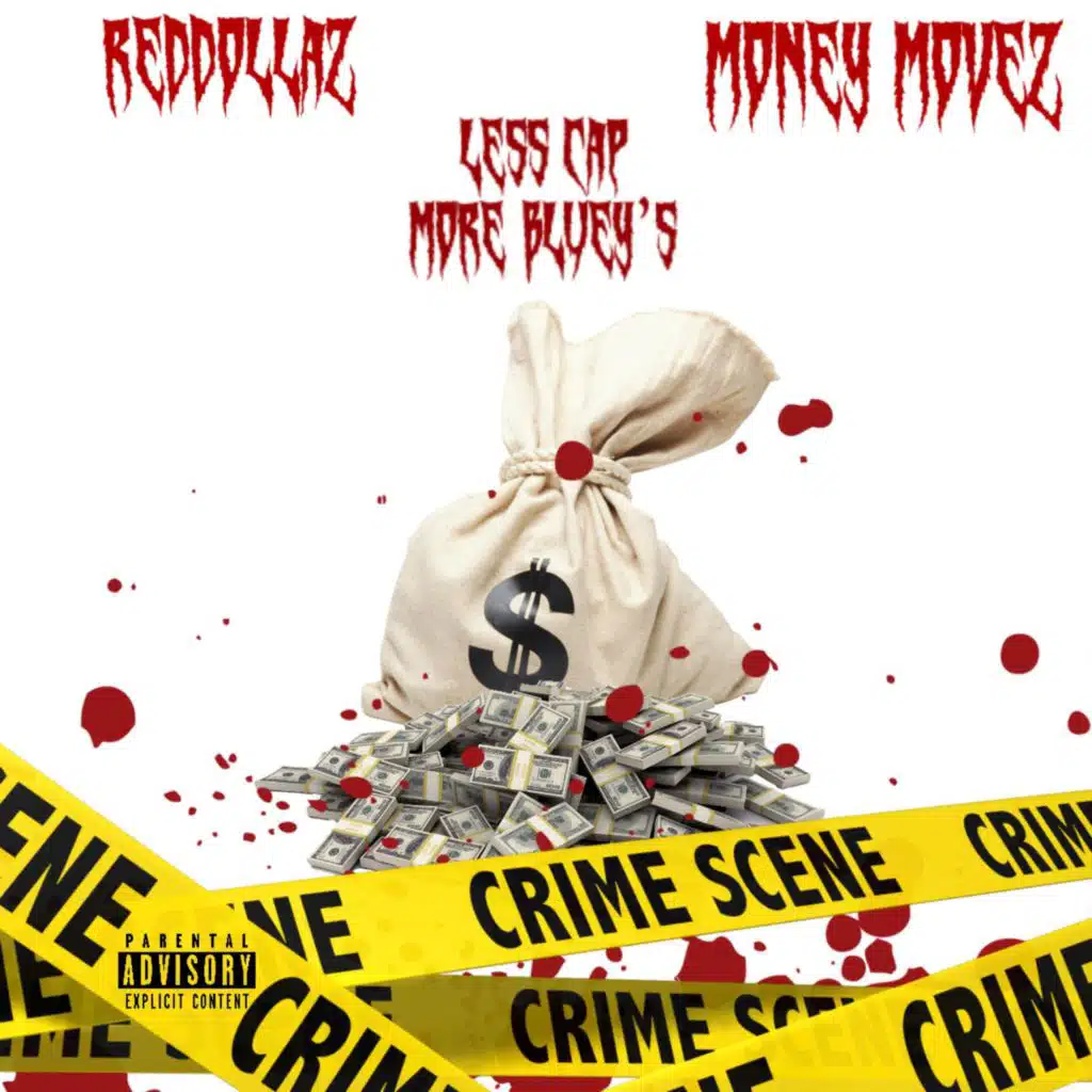 Less Cap More Bluey's (feat. Red Dollaz)