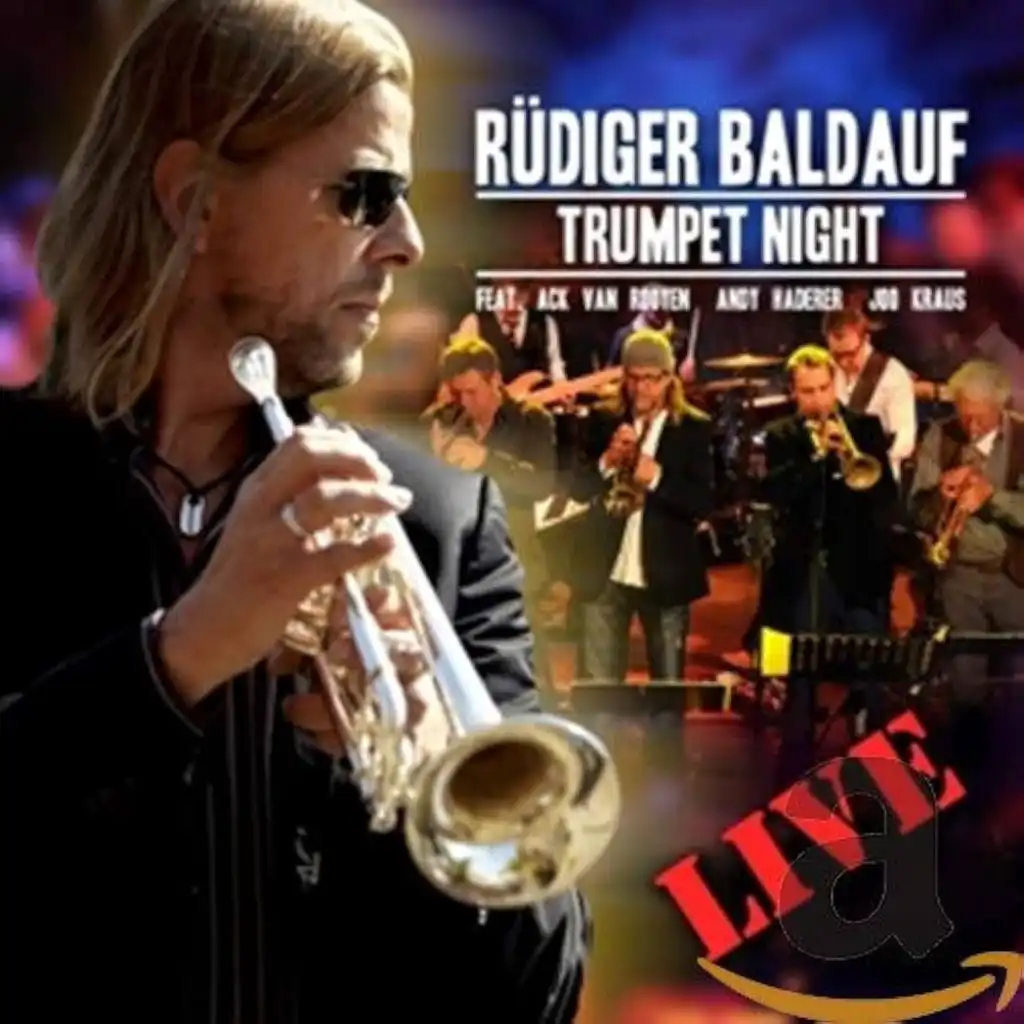 Trumpet Night (Live) [feat. Ack van Rooyen, Andy Haderer & Joo Kraus]