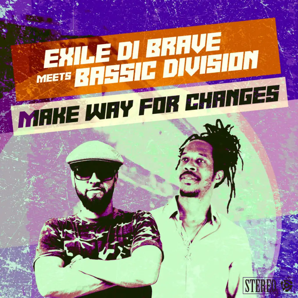 Bassic Division & Exile Di Brave