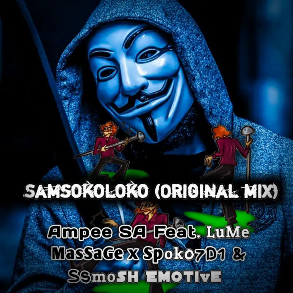 Samsokoloko (feat. Lume Massage, Spoko7D1 & Ssmosh Emotive)