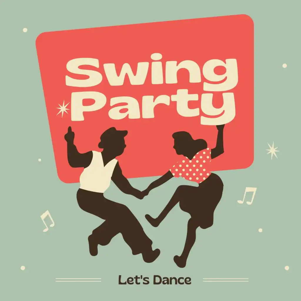 Swing Party - Let's Dance