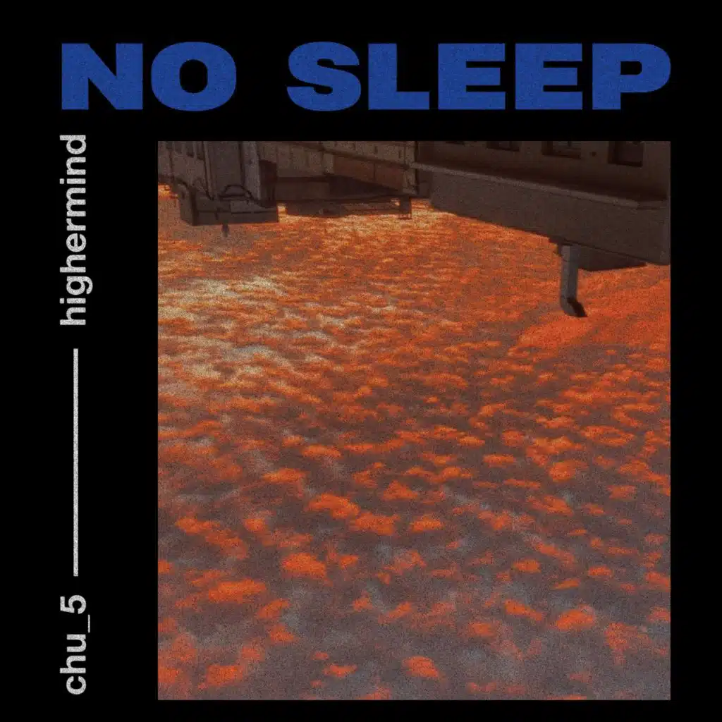 No Sleep