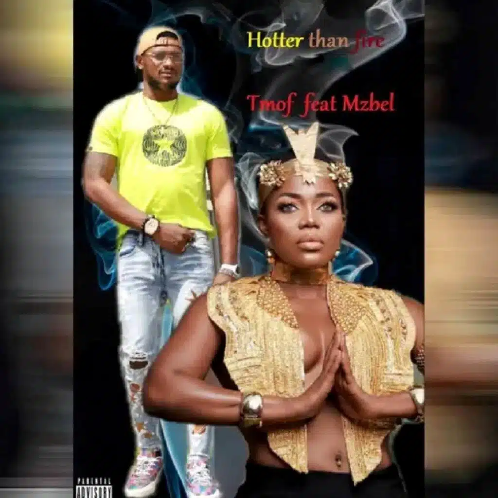 Hotter Than Fire (feat. Mzbel)