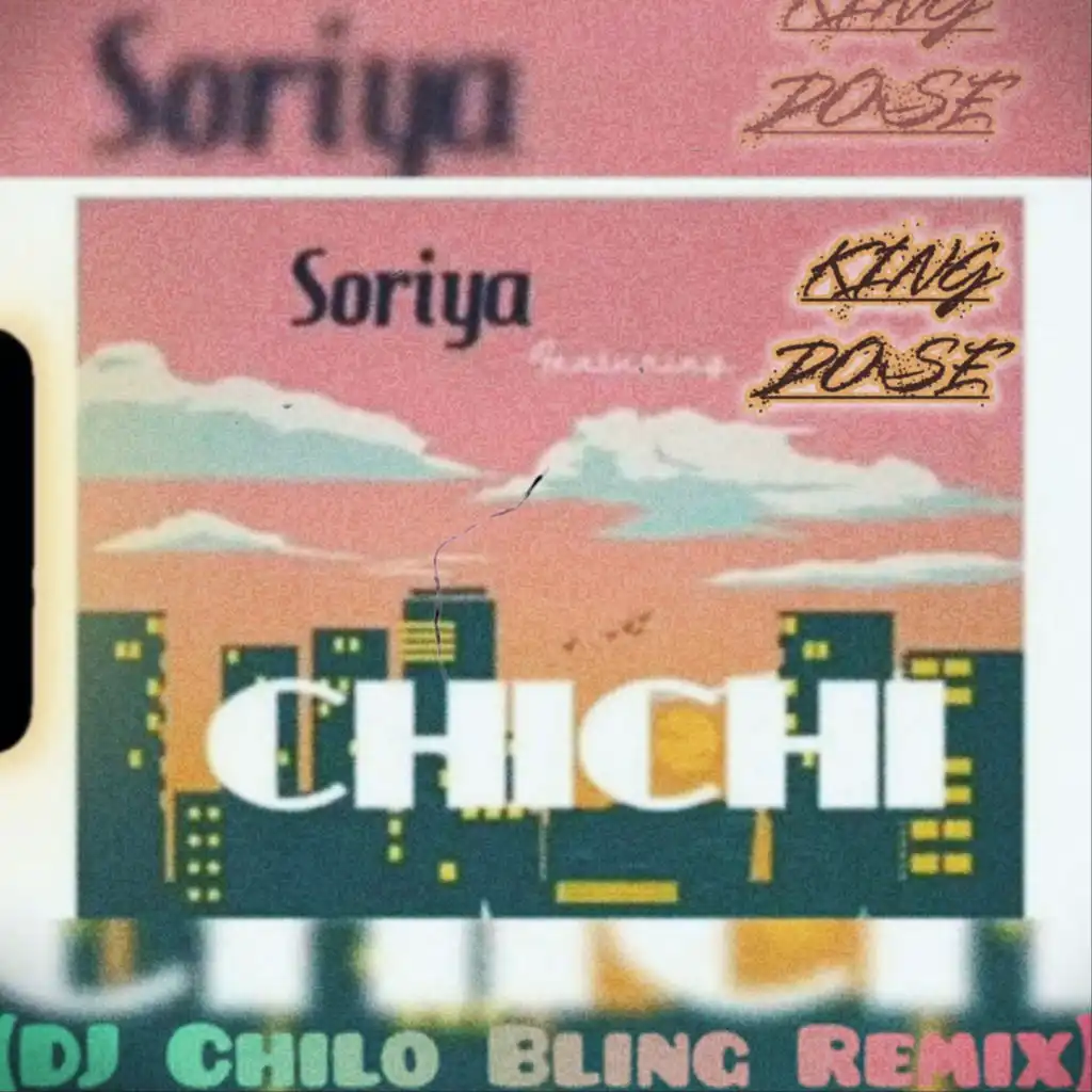 Chi Chi (DJ Chilo Bling Remix) [feat. King Dose]