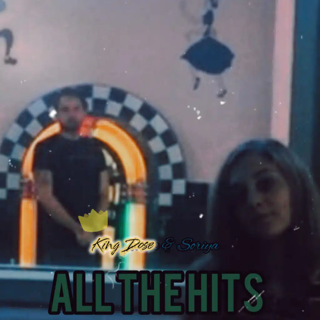 King Dose & Soriya