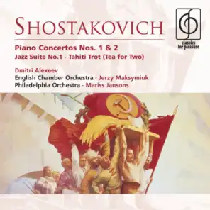 Shostakovich: Piano Concertos Nos. 1 & 2 etc