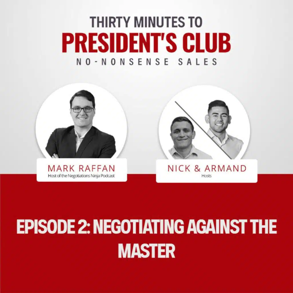 #2 - Negotiating against the master (Mark Raffan, Host @ Negotiations Ninja Podcast)