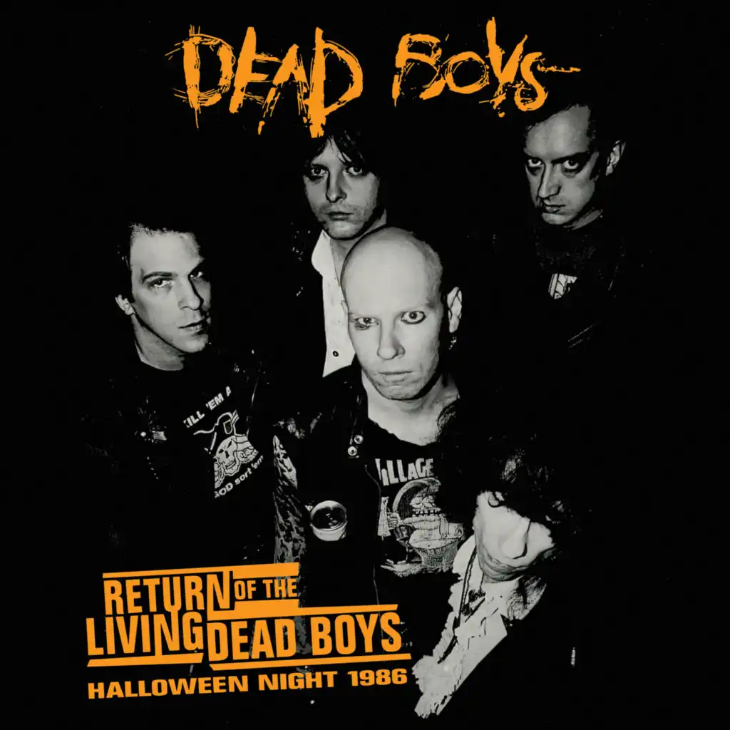 Return Of The Living Dead Boys - Halloween Night 1986 (Live)