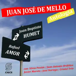 Antología: Joan Baptista Humet y Rafael Amor (Versión 2024)