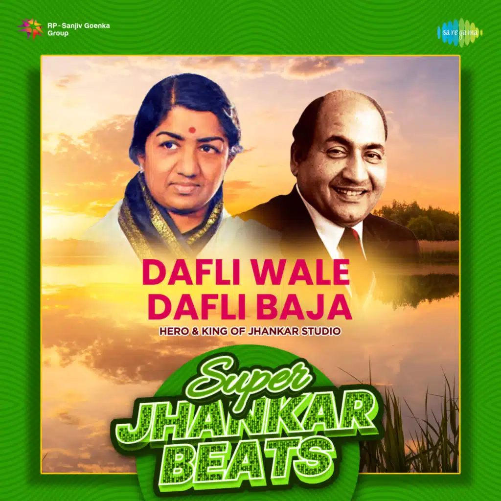 Dafli Wale Dafli Baja (Super Jhankar Beats) [feat. Hero & King Of Jhankar Studio]