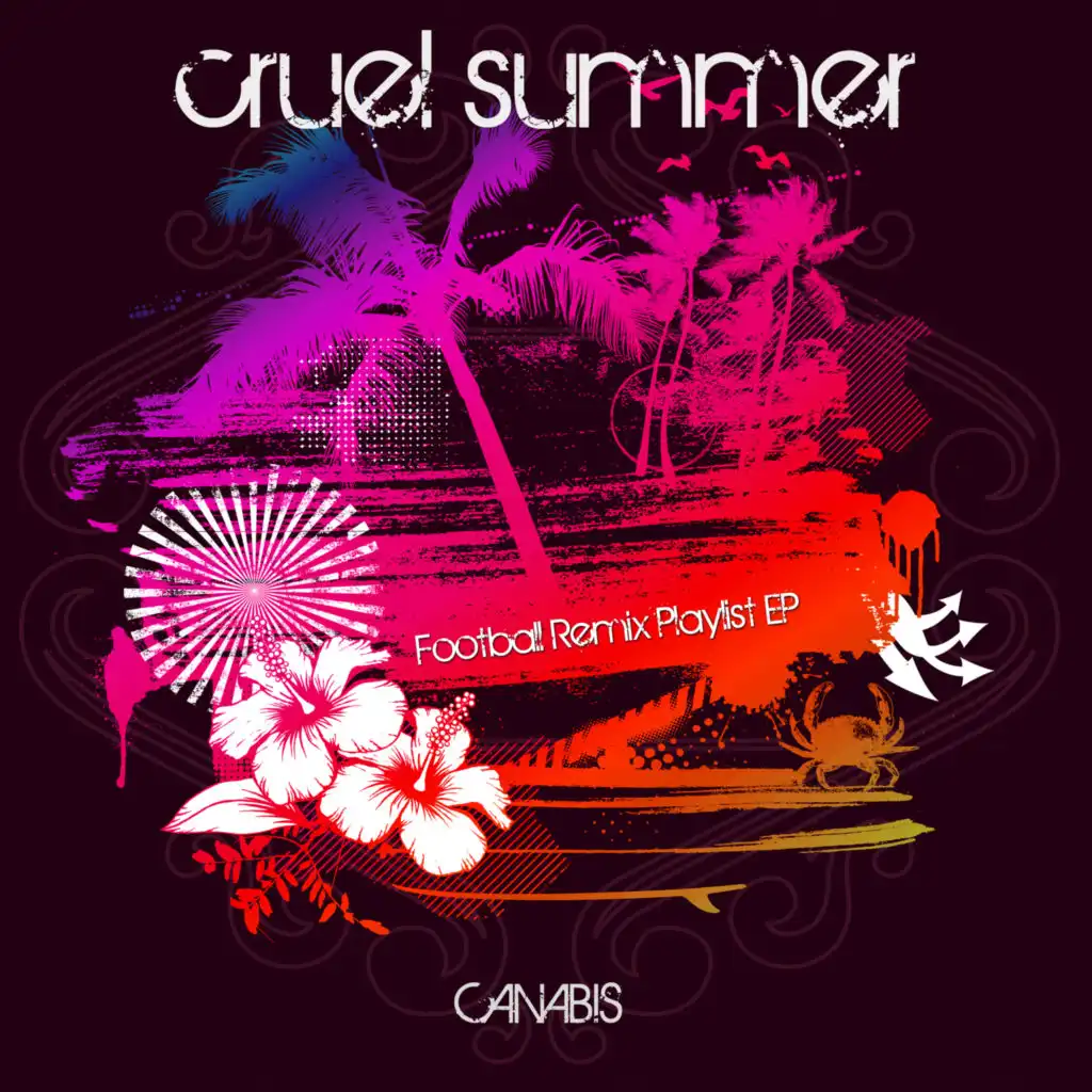 Cruel Summer (Football Playlist Remix)