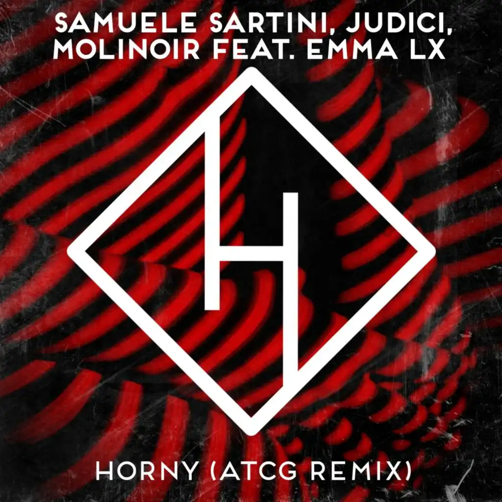 Horny (Atcg Remix) [feat. JUDICI & EMMA LX]
