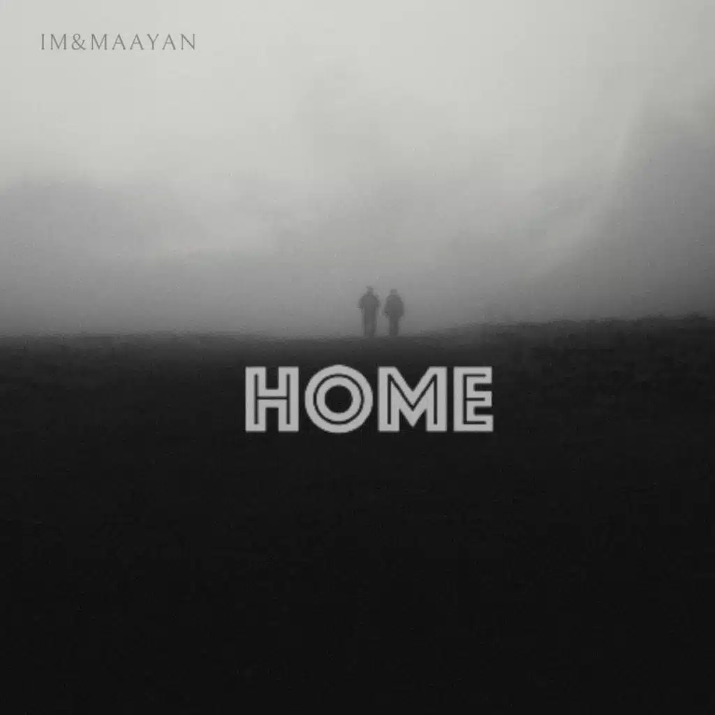 Home (feat. Maayan Shalhov)