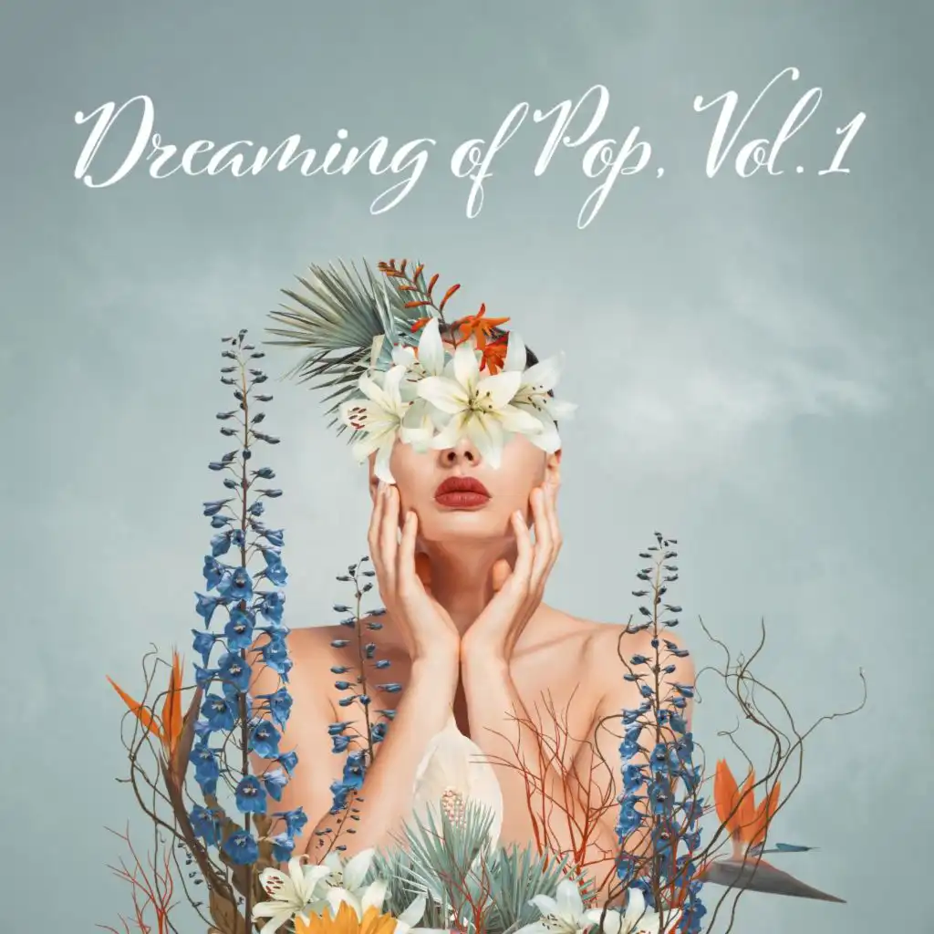 Dreaming of Pop, Vol. 1