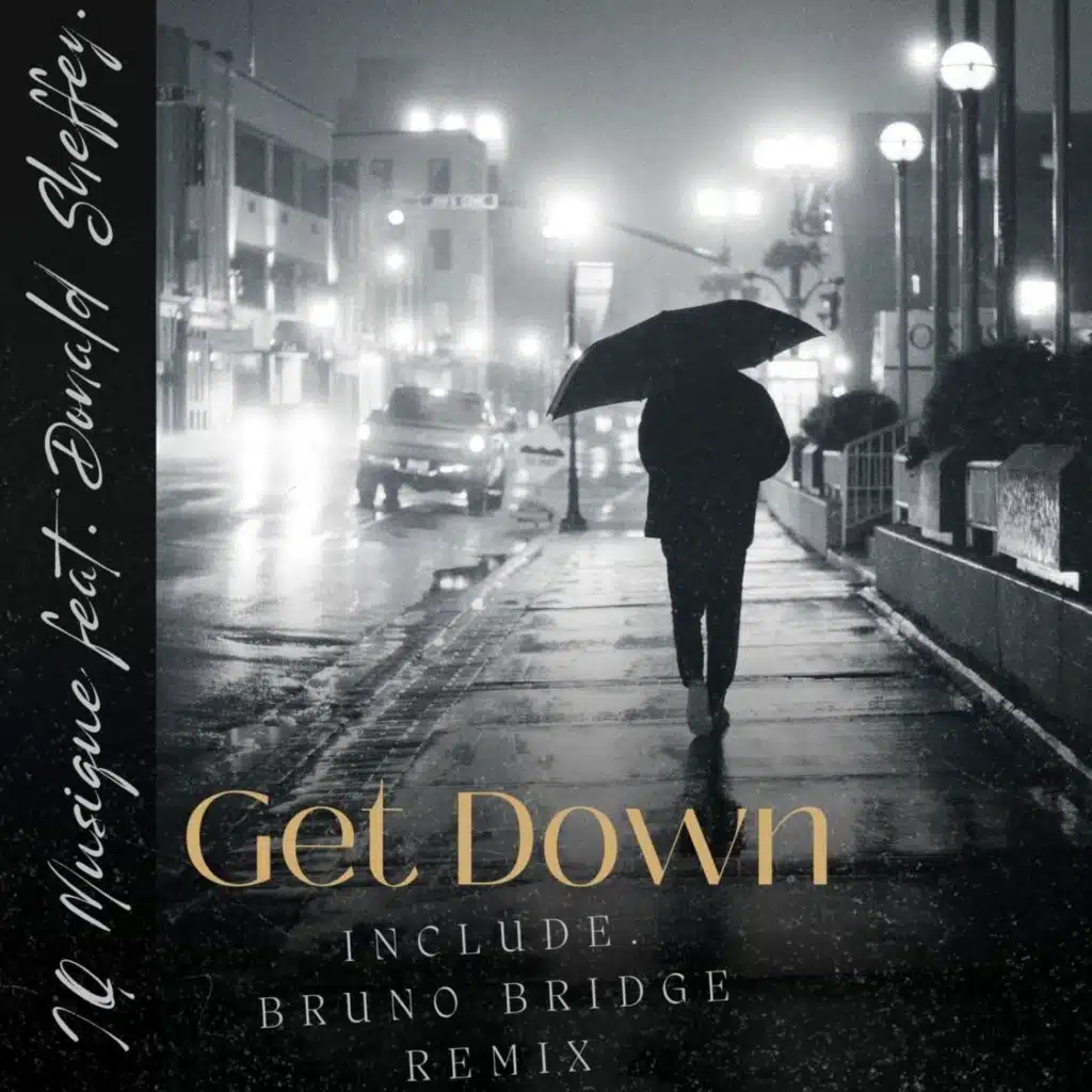 Get Down (Bruno Bridge Remix)