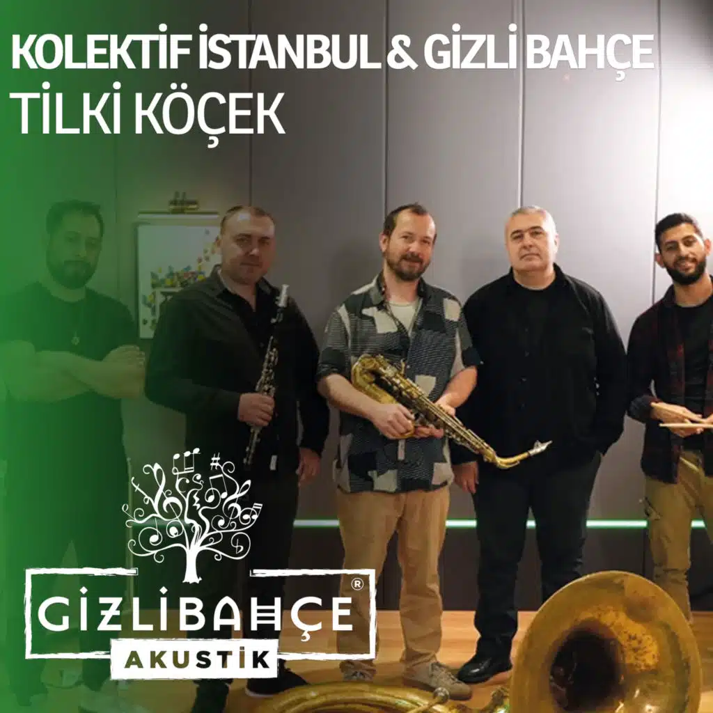 Kolektif İstanbul & Gizli Bahçe