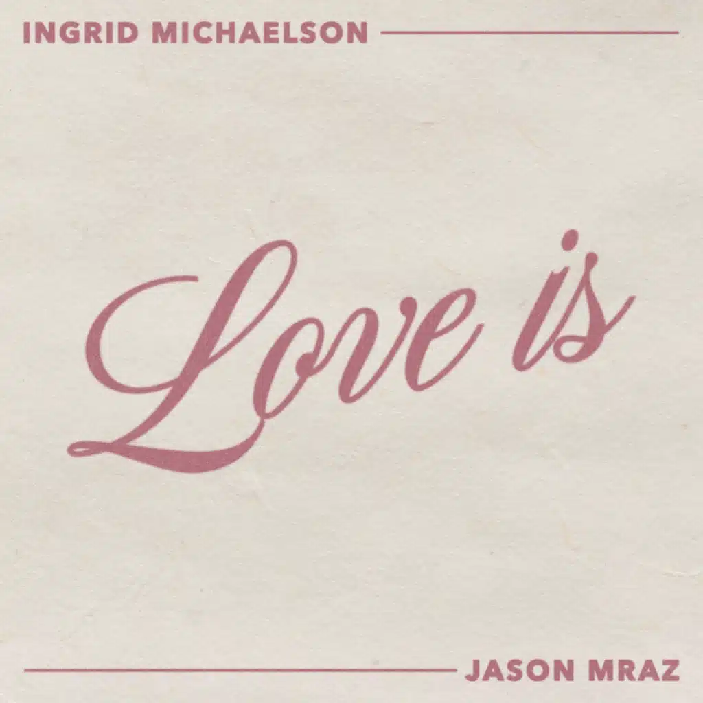 Ingrid Michaelson & Jason Mraz