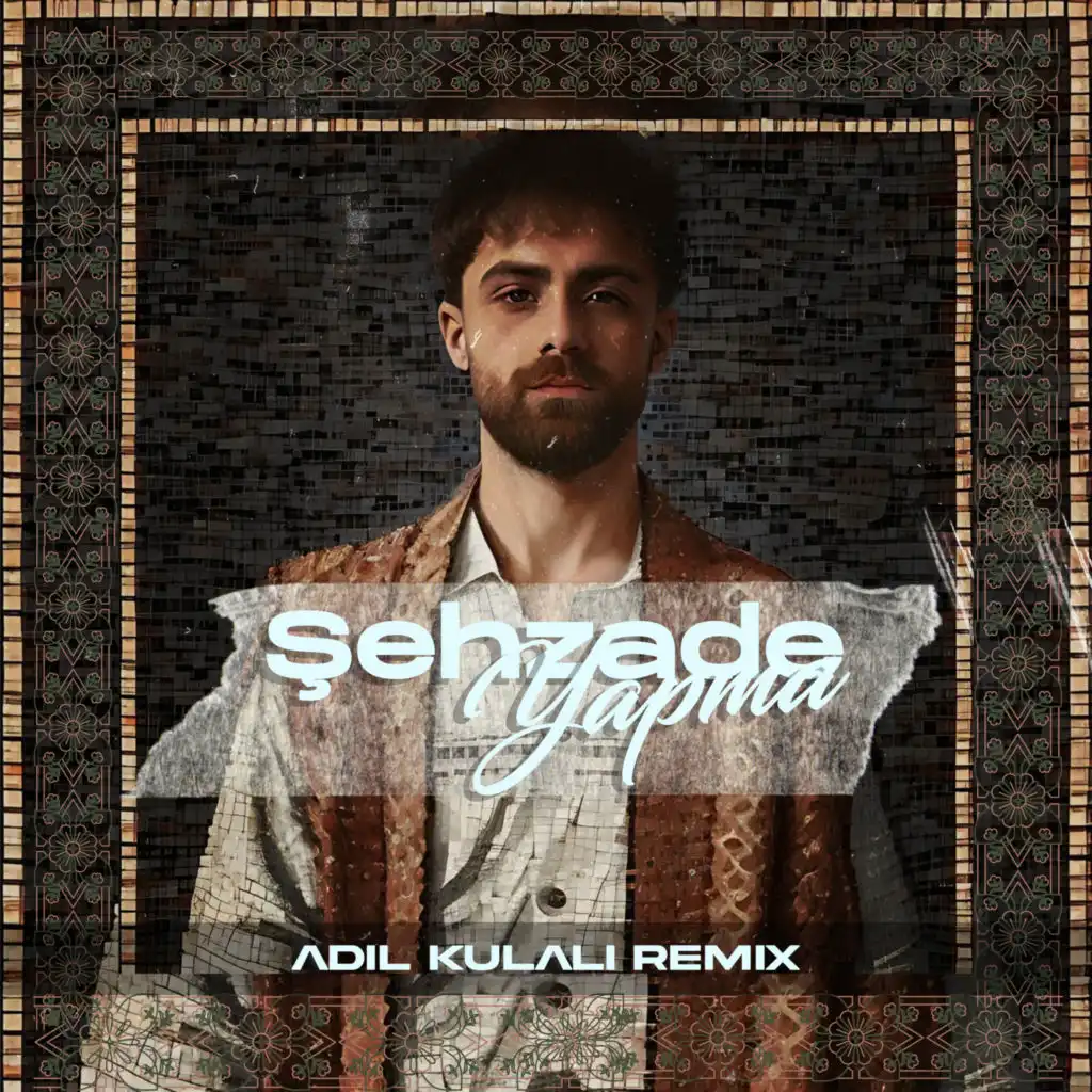 Yapma (Remix) [feat. Adil Kulalı]